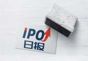 IPO日报 | 肖克利科技控股向港交所递表;NOMAD TECH下周一上市;Chime完成5亿美元E轮融资